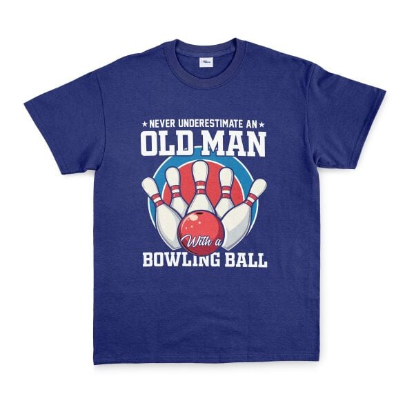 Never Underestimate an Old Man Tişört