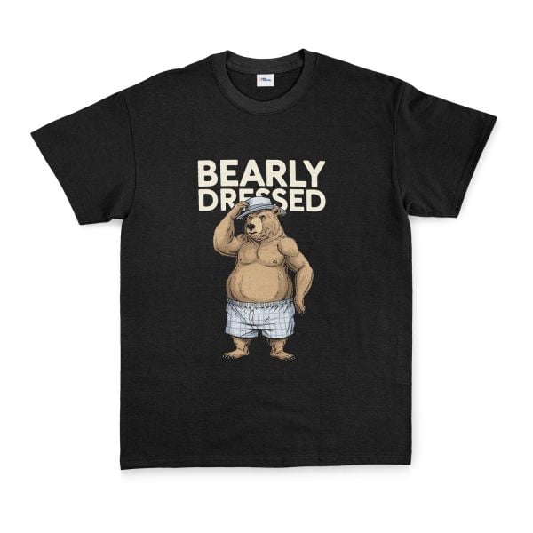 Bearly Dressed Tişört