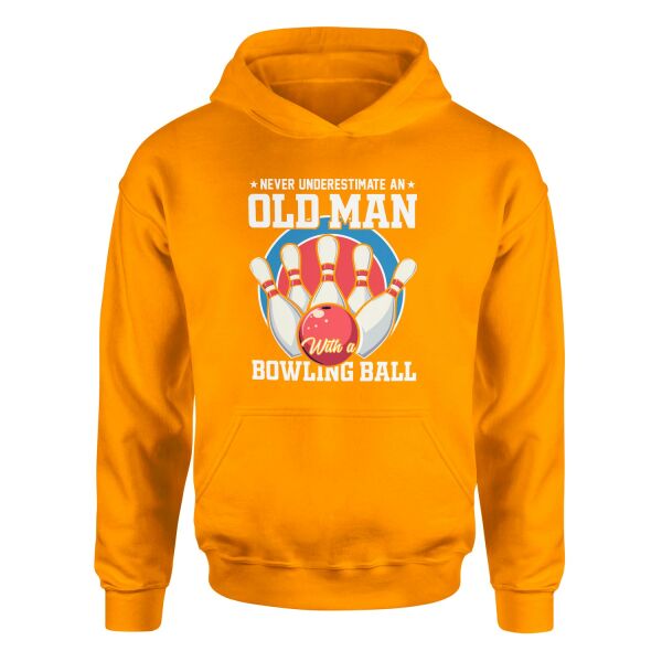 Never Underestimate an Old Man Hoodie