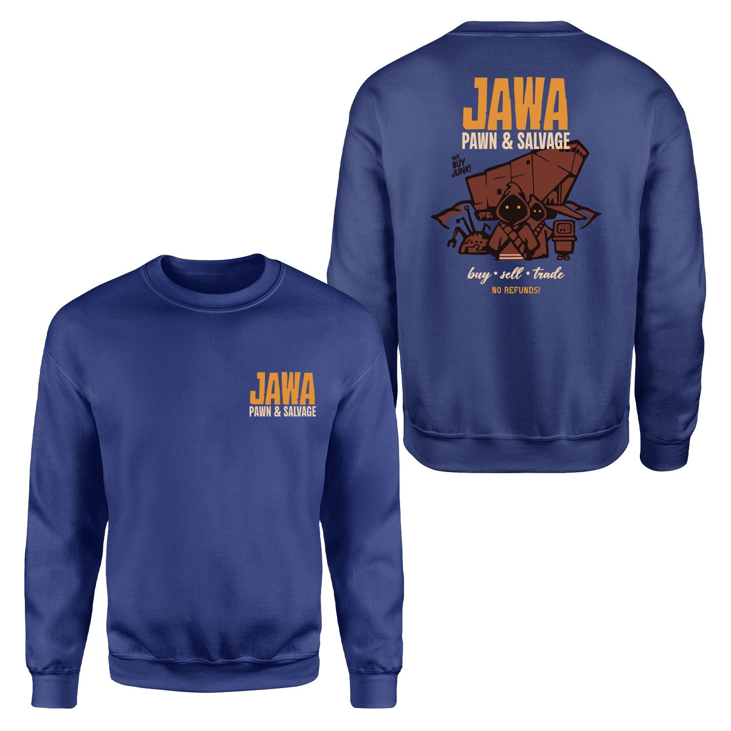 JAWA Pawn & Salvage | We Buy Junk! Sweatshirt S - İndigo Mavisi