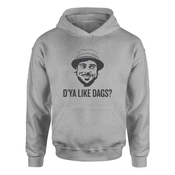 D’ya Like Dags? Snatch Hoodie XL - Gri