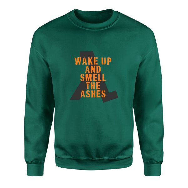 Wake Up And Smell the Ashes Sweatshirt XXL - Nefti Yeşili