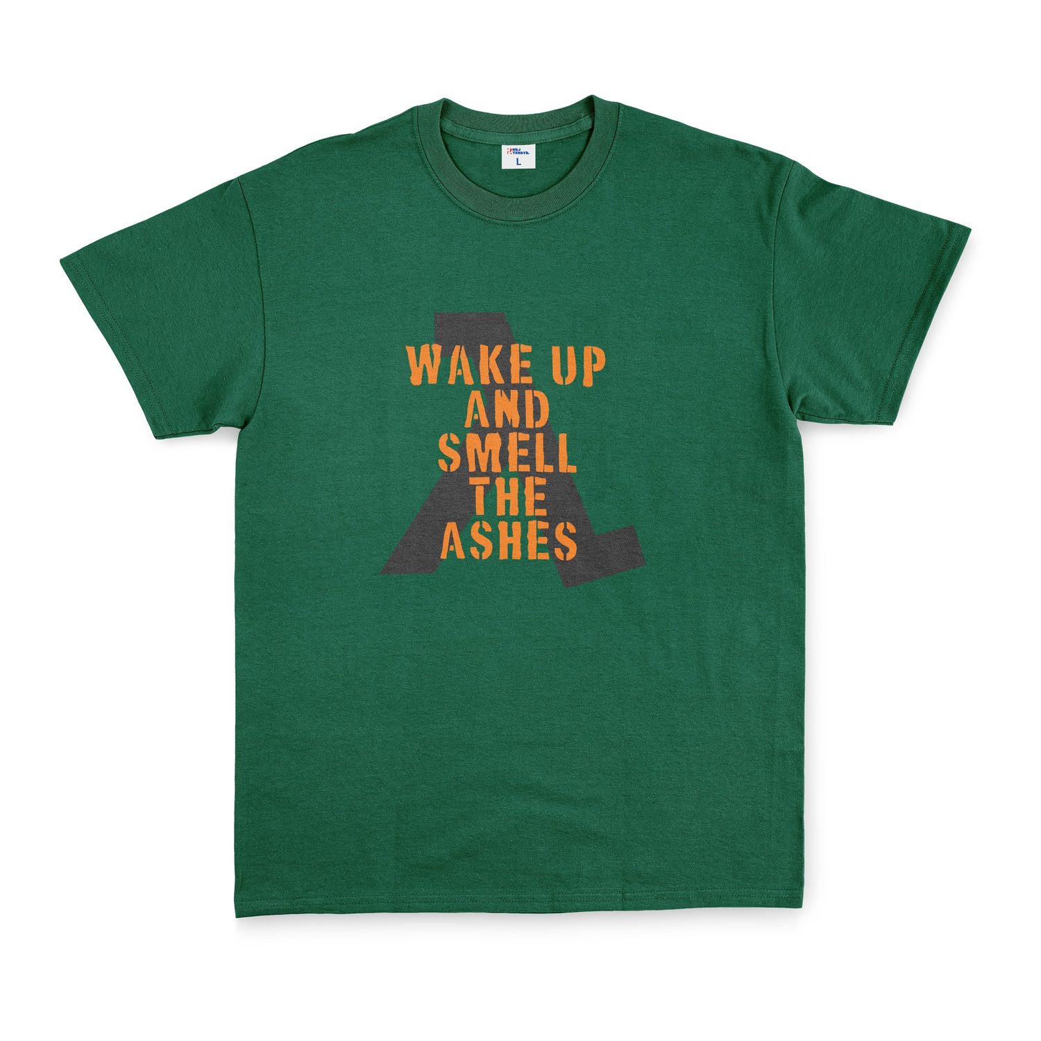Wake Up And Smell the Ashes Tişört XL - Nefti Yeşili