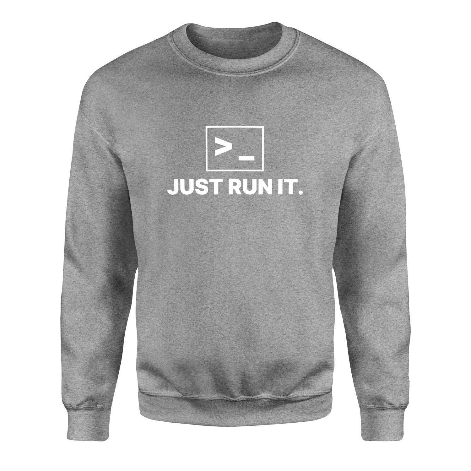 Just Run It. Sweatshirt L - Gri