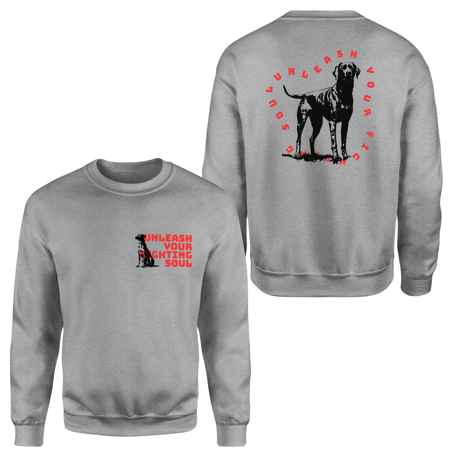 Unleash Your Fighting Soul | Dog Sweatshirt L - Gri