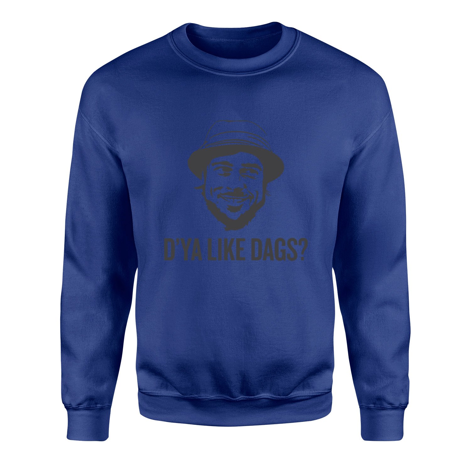 D’ya Like Dags? Snatch Sweatshirt L - İndigo Mavisi
