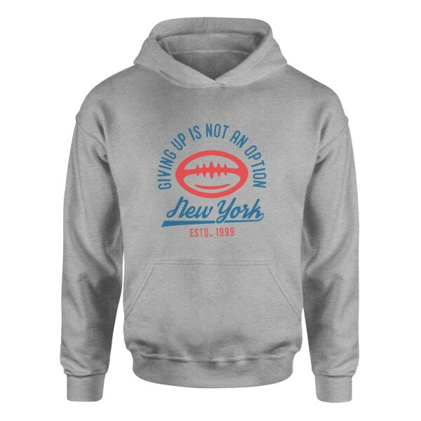 Giving Up Is Not An Option Hoodie L - Gri