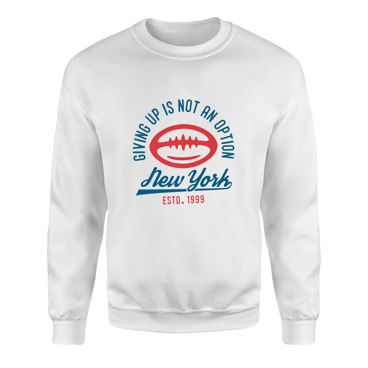 Giving Up Is Not An Option Sweatshirt M - Beyaz