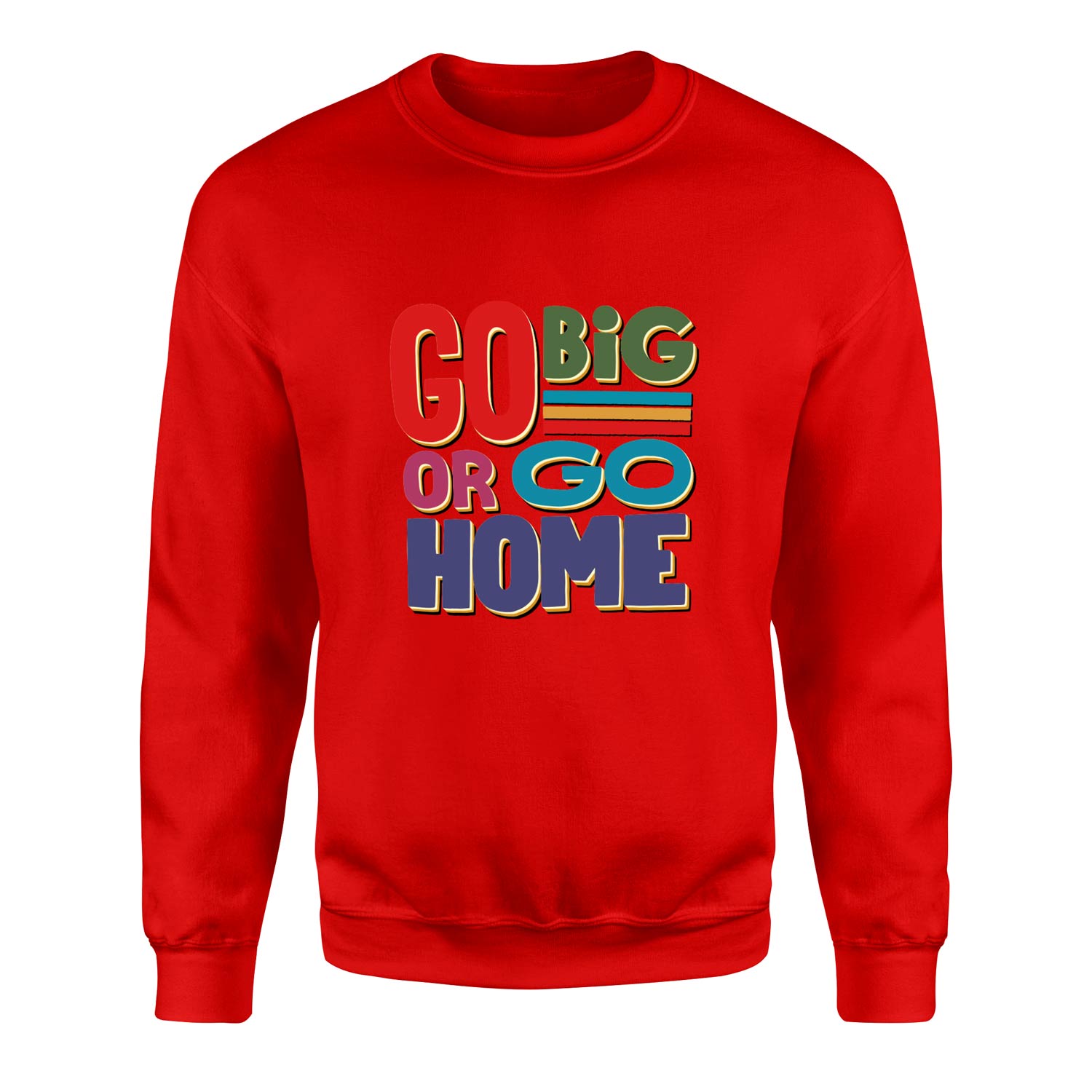 Go Big or Go Home Sweatshirt XXL - Kırmızı