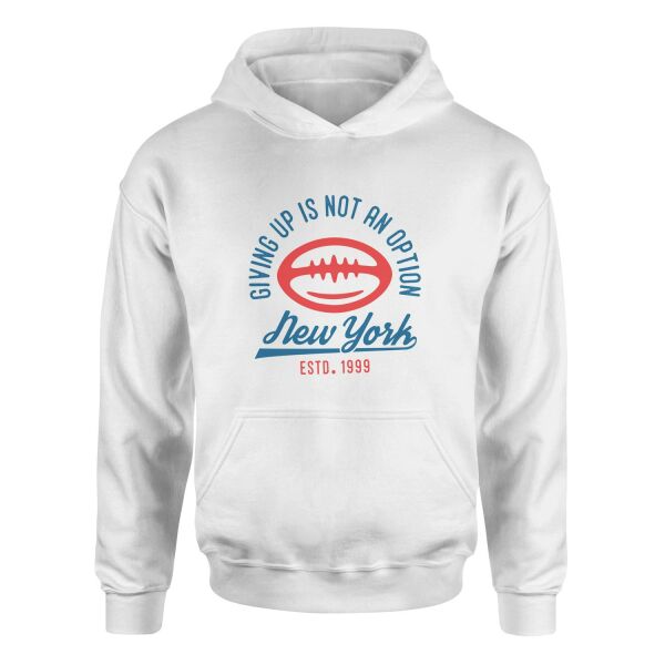 Giving Up Is Not An Option Hoodie S - Beyaz