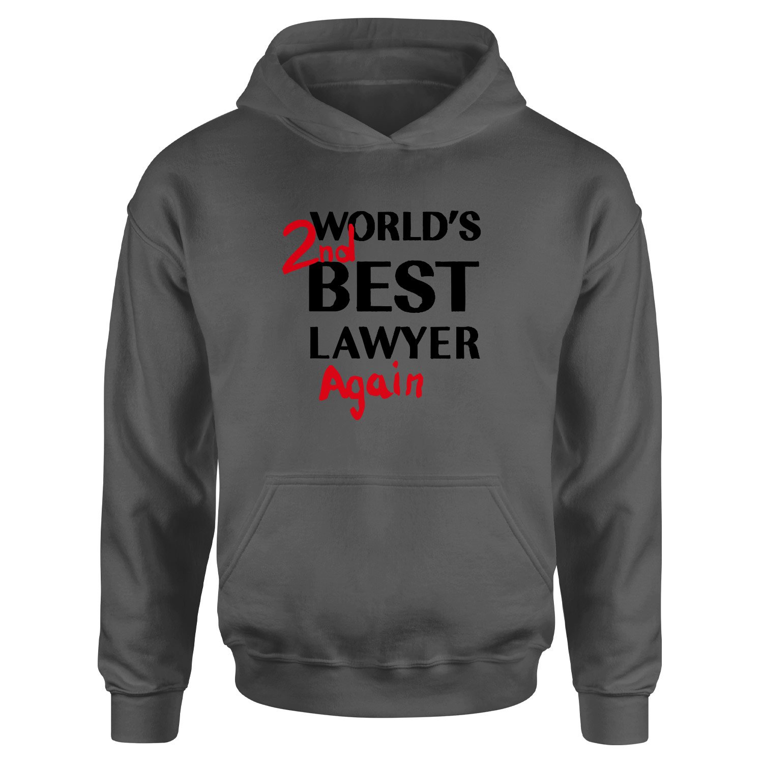 World’s 2nd Best Lawyer Again Hoodie XXL - Füme