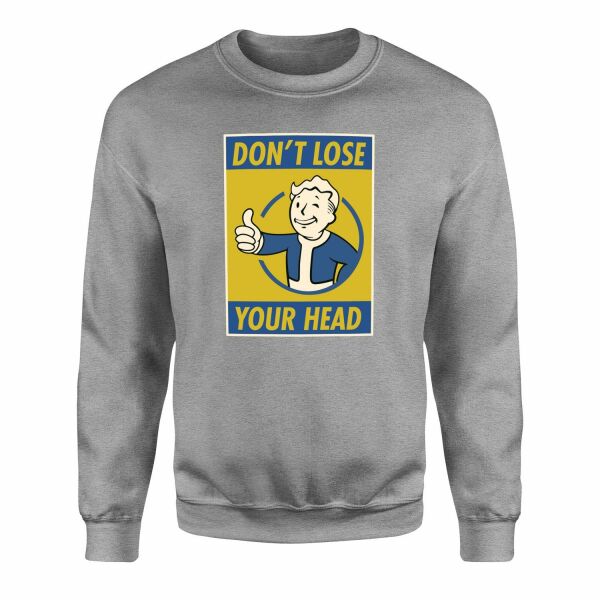 Don’t Lose Your Head | Fallout Sweatshirt M - Gri