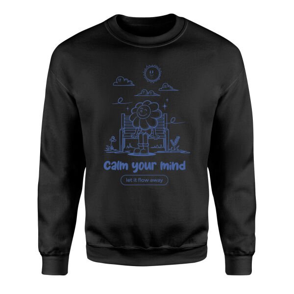 Calm Your Mind Sweatshirt XL - Siyah