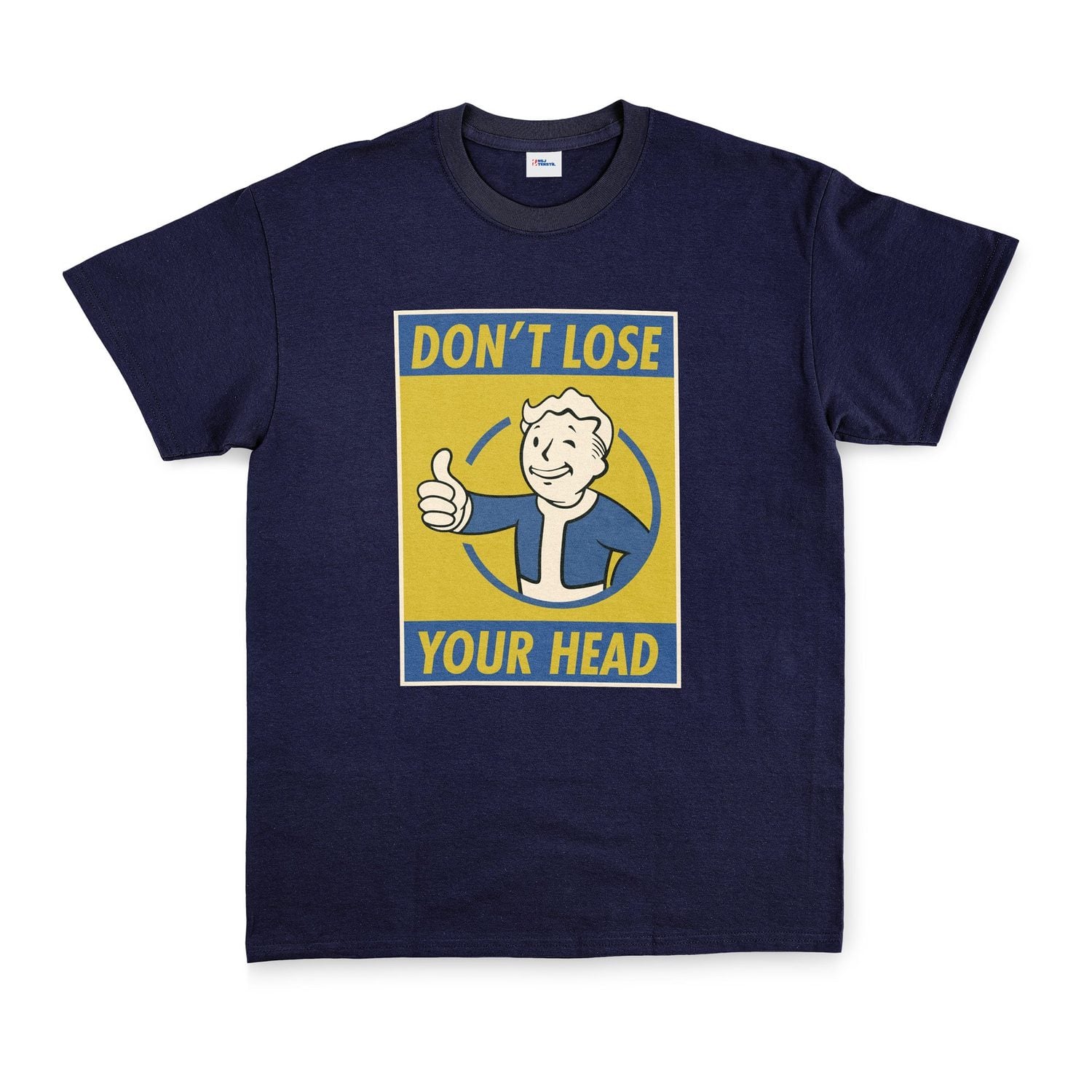 Don’t Lose Your Head | Fallout Tişört M - Lacivert