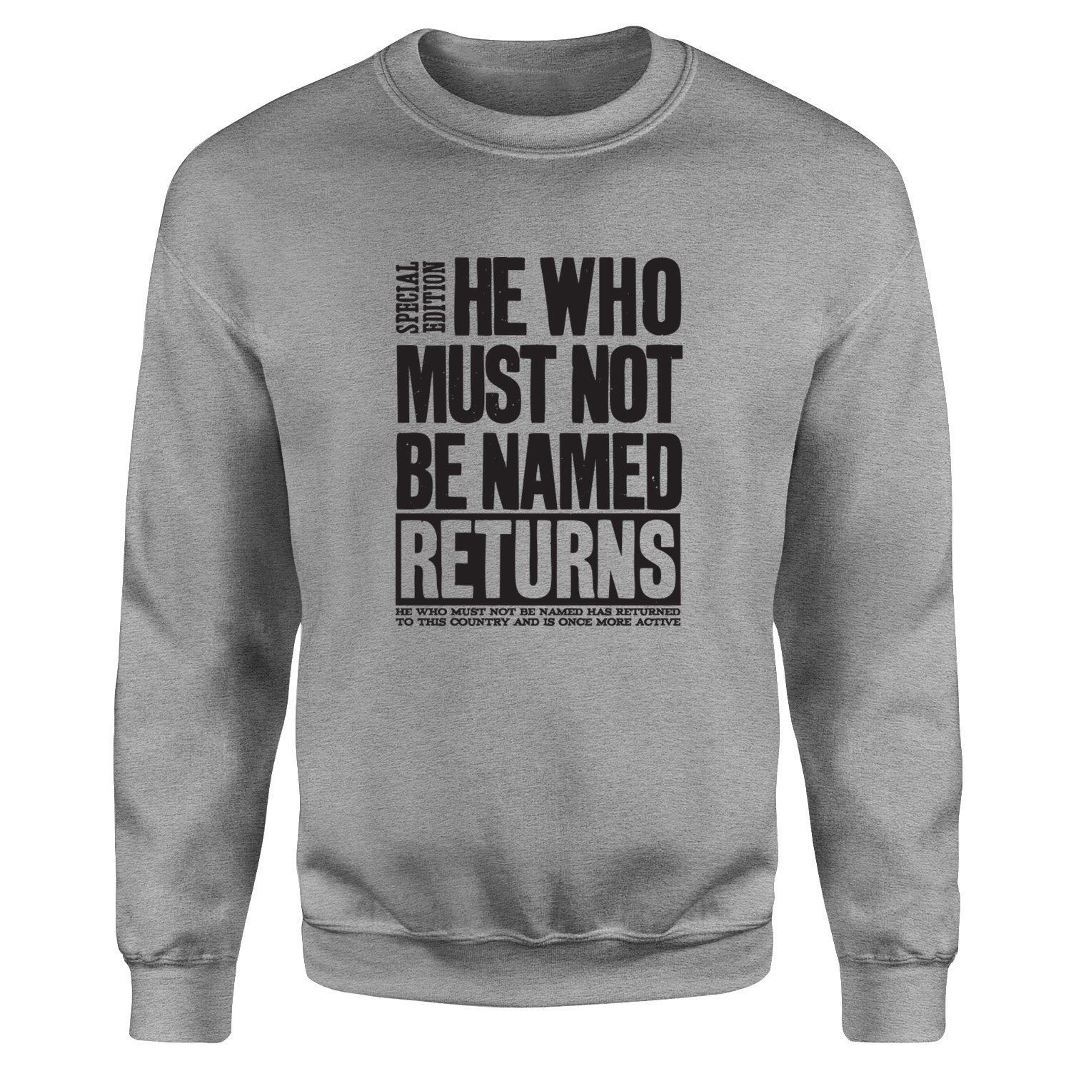 He Returned Sweatshirt S - Gri