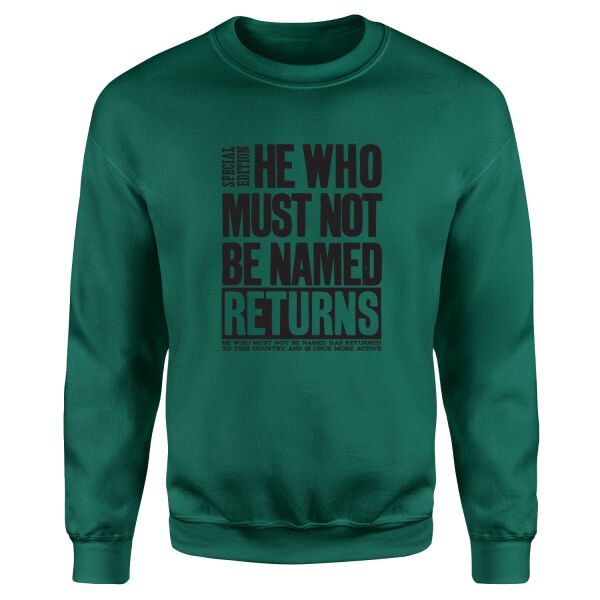 He Returned Sweatshirt XL - Nefti Yeşili