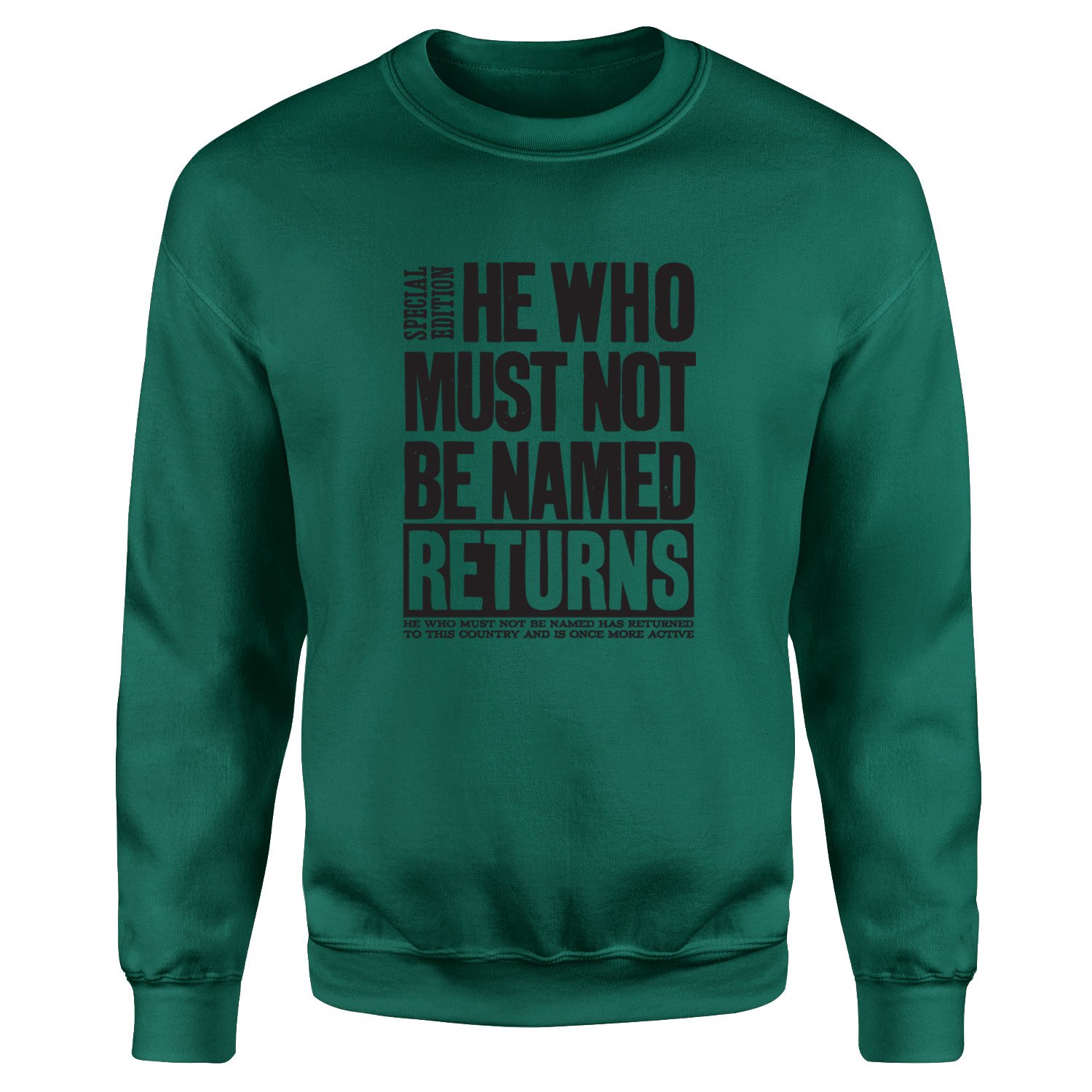 He Returned Sweatshirt XXL - Nefti Yeşili