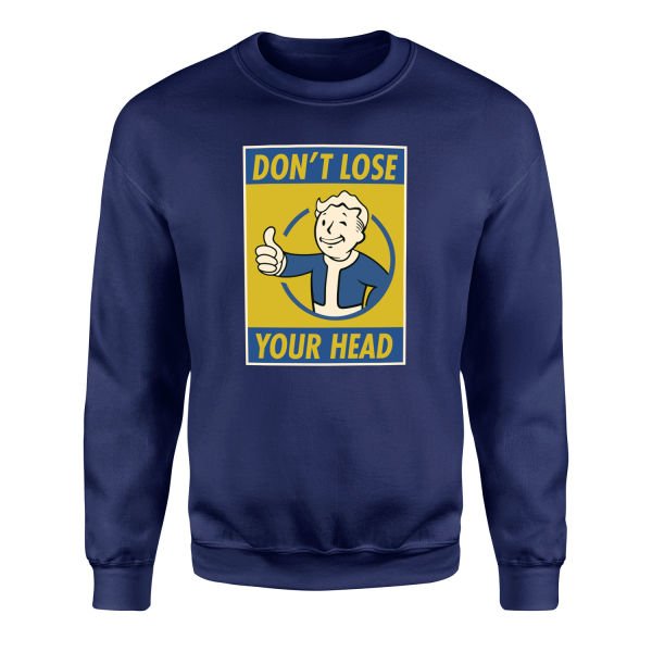 Don’t Lose Your Head | Fallout Sweatshirt XL - Lacivert