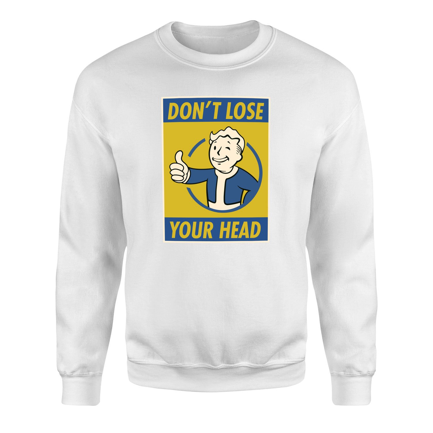Don’t Lose Your Head | Fallout Sweatshirt M - Beyaz