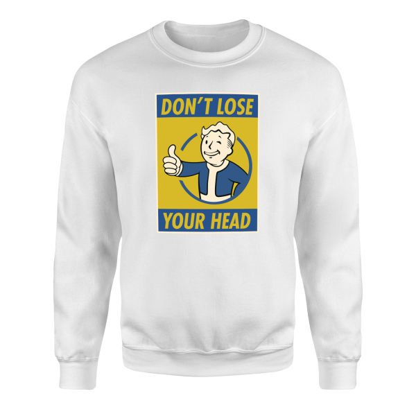 Don’t Lose Your Head | Fallout Sweatshirt M - Beyaz