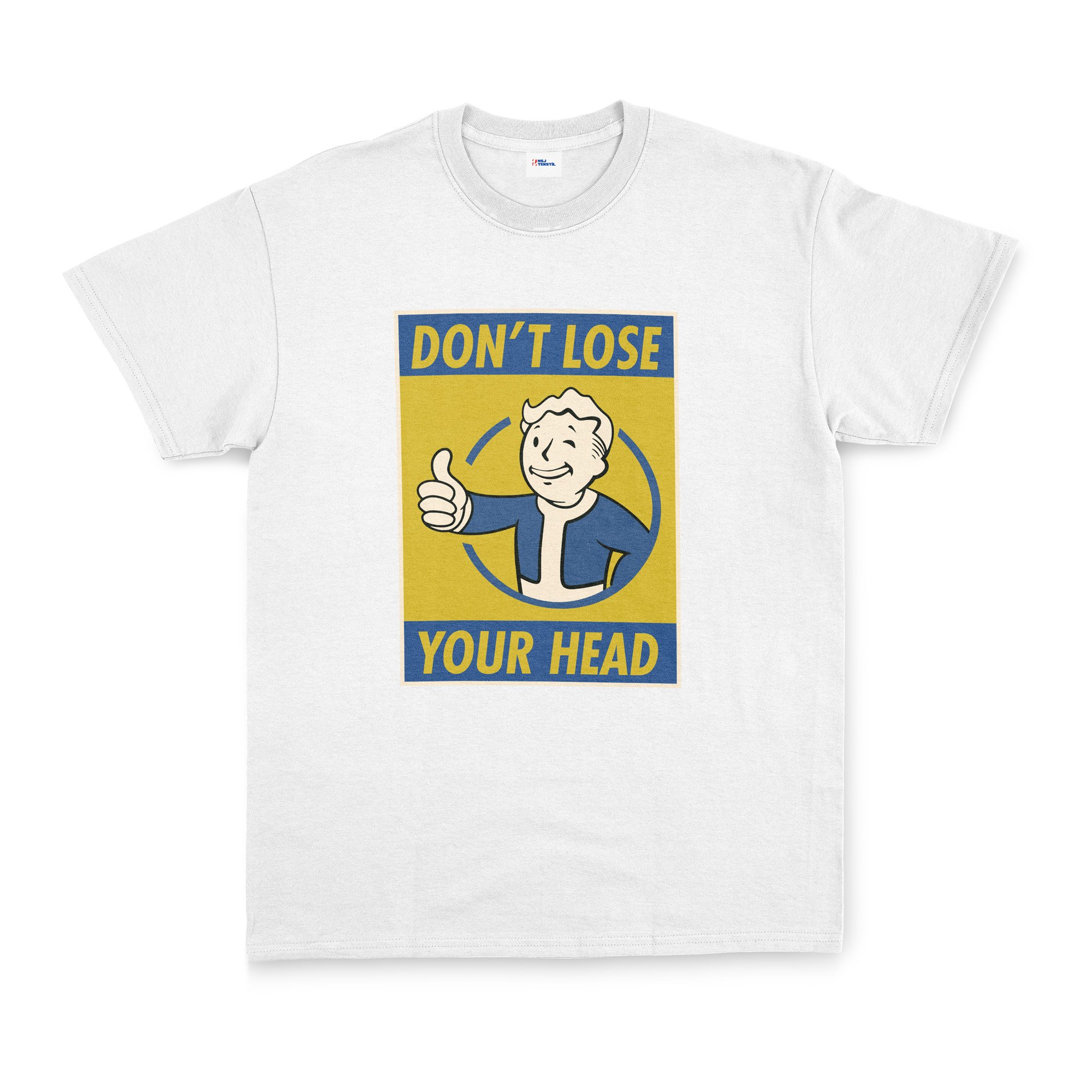 Don’t Lose Your Head | Fallout Tişört XL - Beyaz