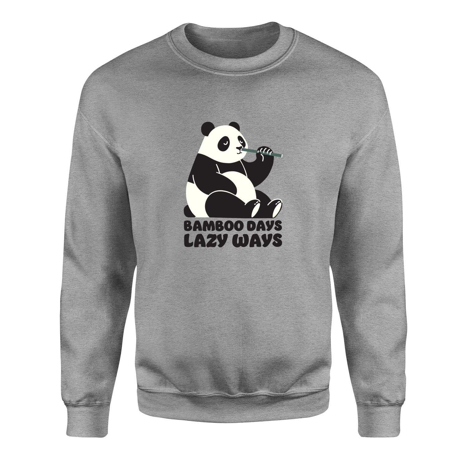 Bamboo Days Lazy Ways Sweatshirt