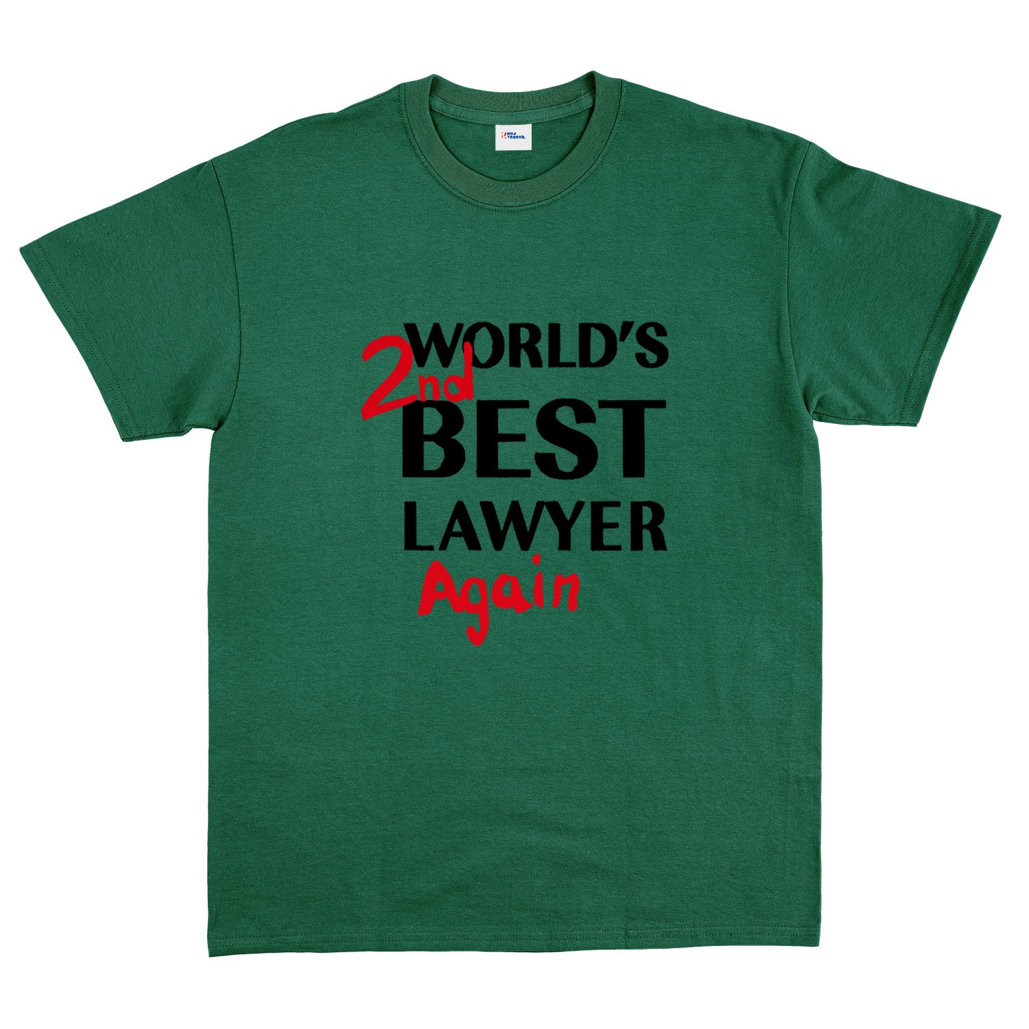 World’s 2nd Best Lawyer Again Tişört XXL - Nefti Yeşili