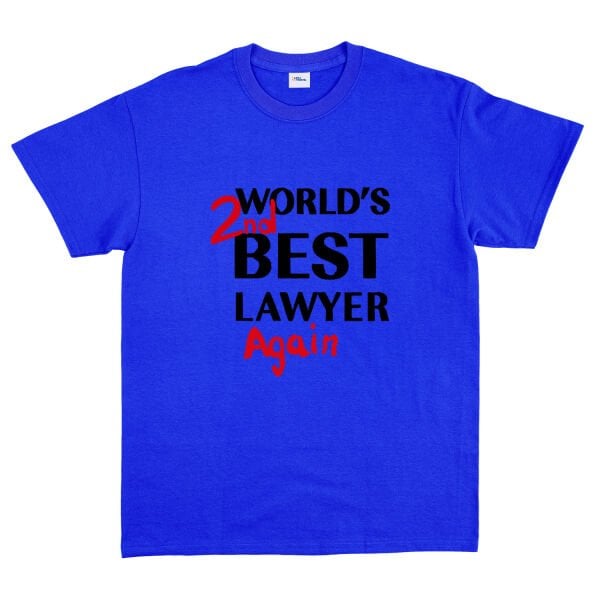 World’s 2nd Best Lawyer Again Tişört M - Mavi