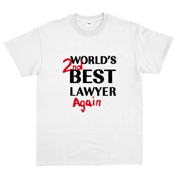 World’s 2nd Best Lawyer Again Tişört M - Beyaz