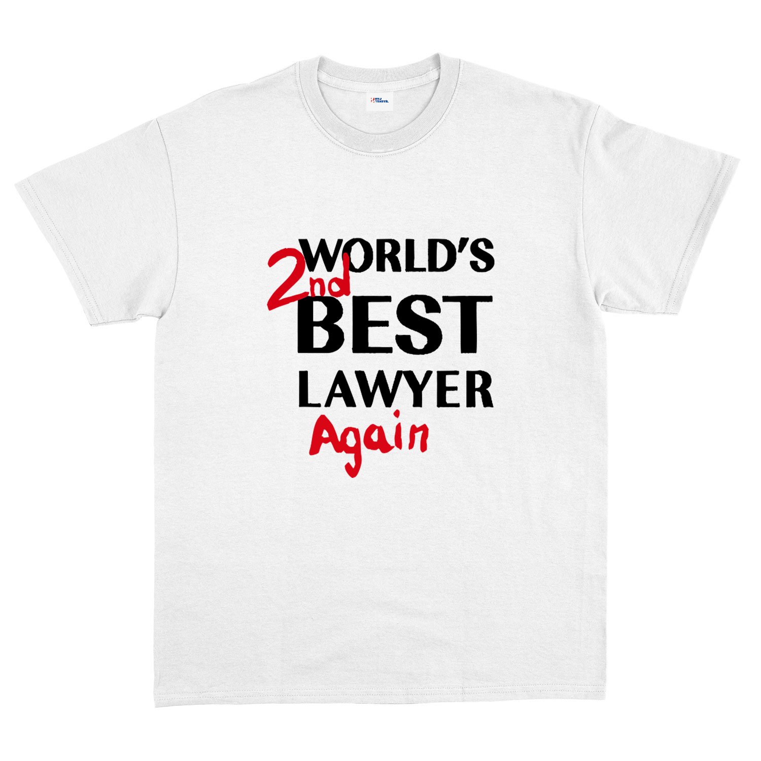 World’s 2nd Best Lawyer Again Tişört XXL - Beyaz