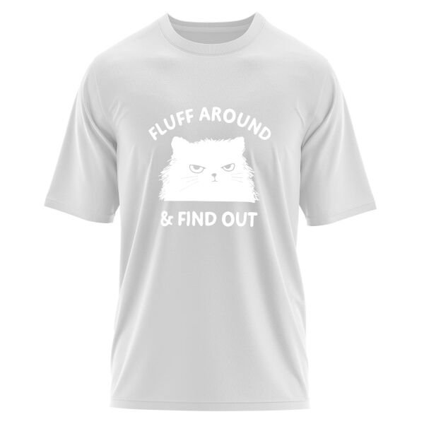 Fluff Around & Find Out Oversize Tişört M - Beyaz