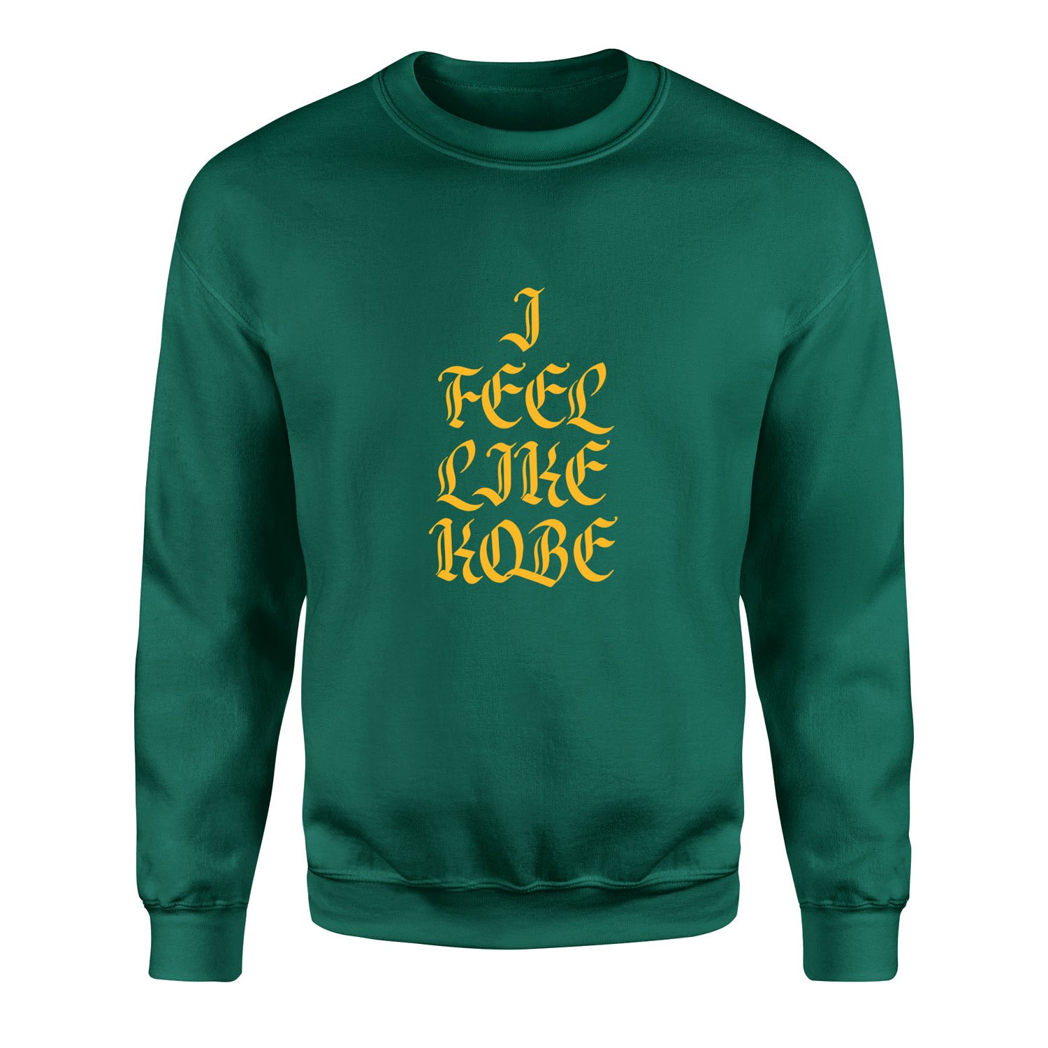 I FEEL LIKE KOBE Sweatshirt S - Nefti Yeşili
