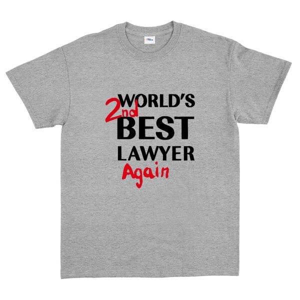 World’s 2nd Best Lawyer Again Tişört L - Gri