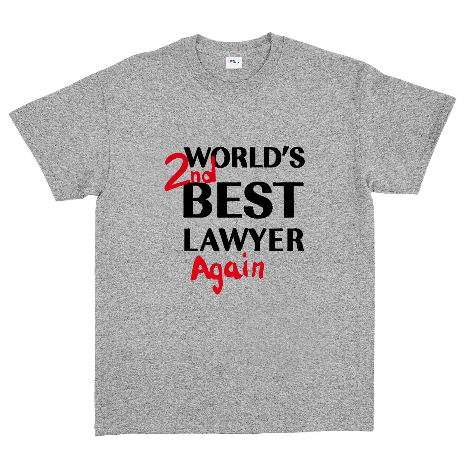 World’s 2nd Best Lawyer Again Tişört XXL - Gri