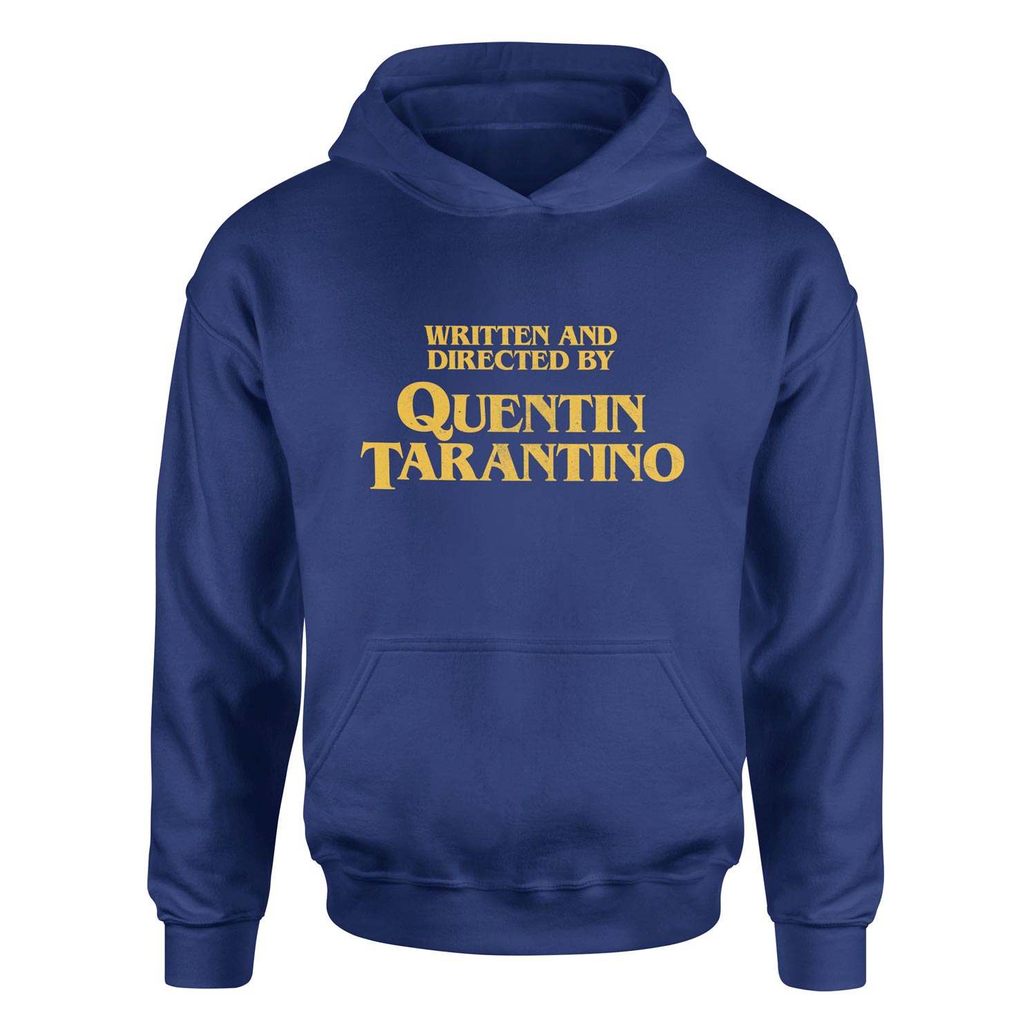 Written and Directed by Quentin Tarantino Hoodie M - İndigo Mavisi
