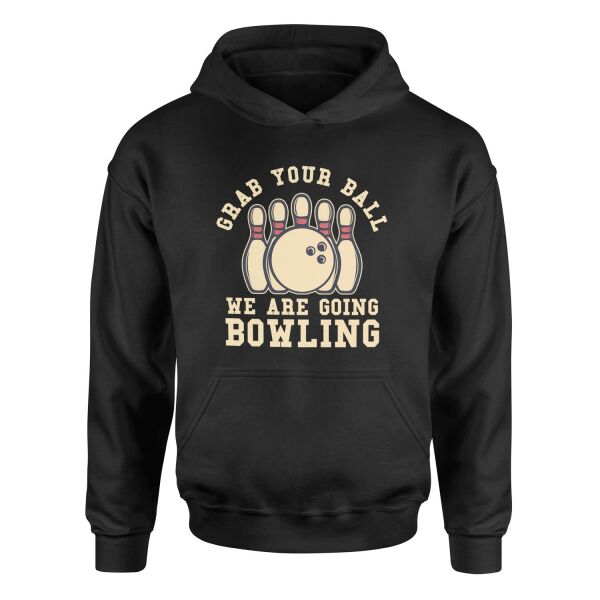 We Are Going Bowling Hoodie S - Siyah