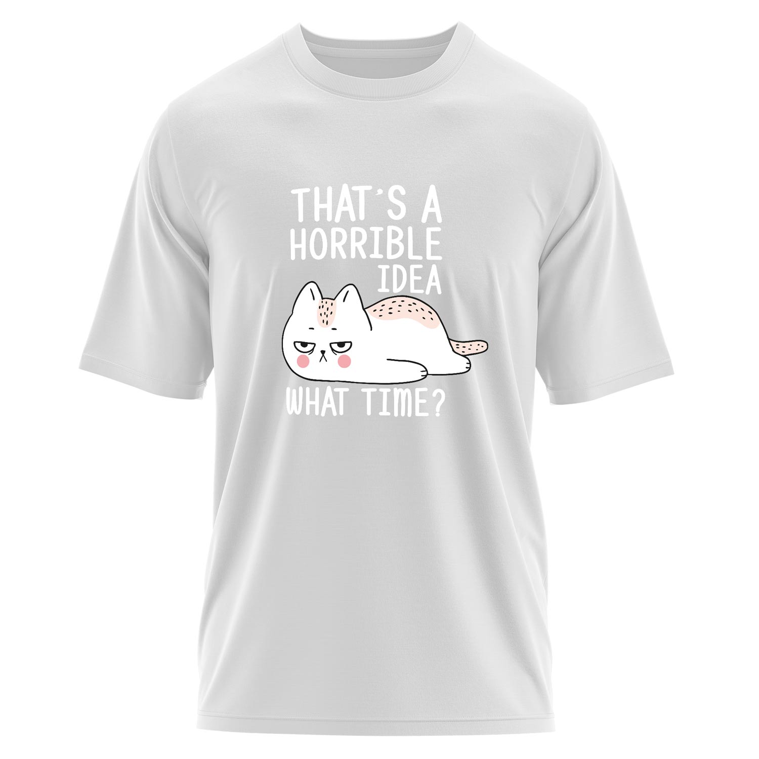 That’s a Horrible Idea Oversize Tişört XL - Beyaz