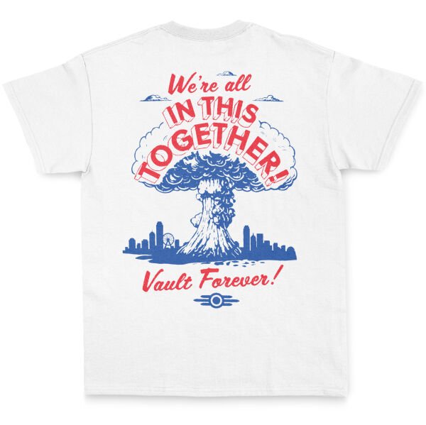 We’re All In This Together | Fallout Tişört XL - Beyaz