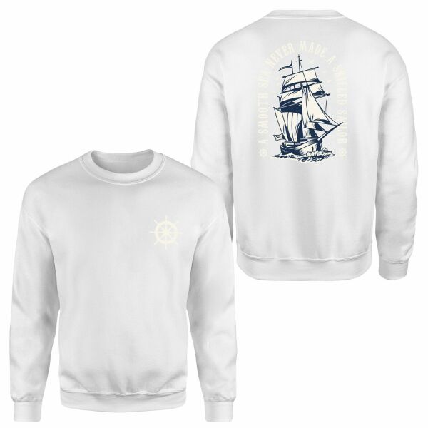 A Smooth Sea Never Made a Skilled Sailor Sweatshirt L - Beyaz