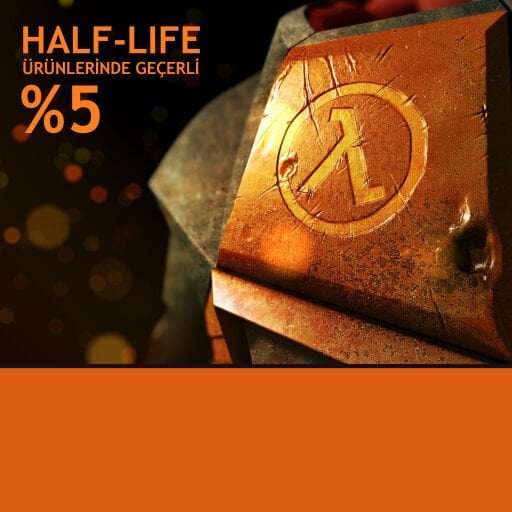 Half-Life Ürünlerinde %5 İndirim